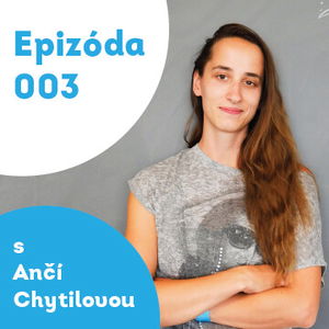 003 – Ančí Chytilová