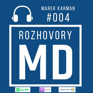 #004 Marek Karman - Chirurgia v Nemecku