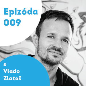 009 – Vlado Zlatoš – šíriteľ kultúry pohybu