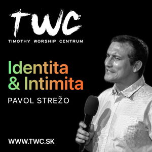 02 | Identita & Intimita - Pavol Strežo