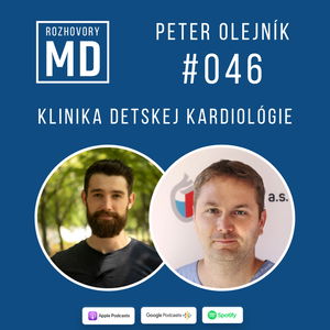 #046 Peter Olejník - Klinika detskej kardiológie