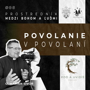 #06 Povolanie v povolaní (Marián Sivoň)