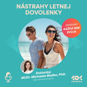 #09 Nástrahy letnej dovolenky 