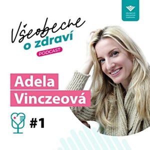 #1 Adela Vinczeová: Som šťastný človek, len občas na to zabúdam