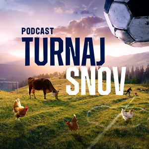 #1 - Turnaj snov: Kto včera pil na svadbe a bude hrať? Dedinský futbal: Historky z prostredia maloklubov