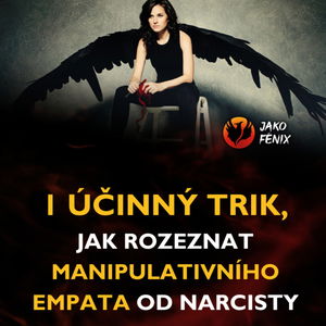 1 ÚČINNÝ TRIK, jak rozeznat manipulativního empata od narcisty