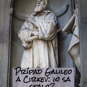 #100 - Galileo a Cirkev: Čo sa stalo? 