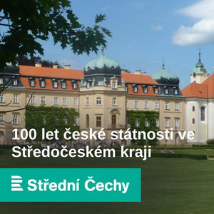 100 let české státnosti ve Středočeském kraji