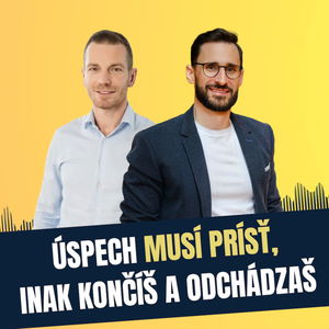 101: Úspech musí prísť, inak končíš a odchádzaš, Patrik Kasáš