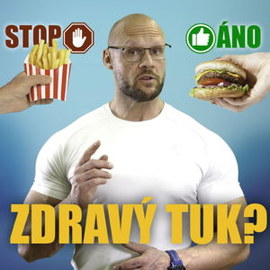 108. Čo je to ZDRAVÝ TUK?