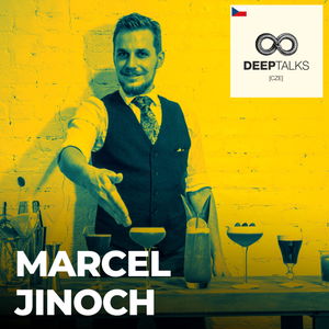 #108: Marcel Jinoch – Hlavní barman nejlepší restaurace v New Yorku