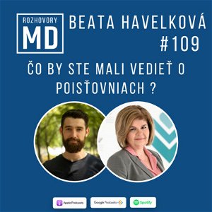 #109 Beata Havelková - Čo by ste mali vedieť o poisťovniach