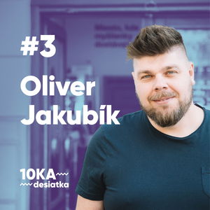 10ka s Oliverom Jakubíkom #3