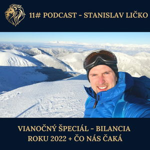 11# PODCAST Vianočný špeciál - Bilancia roku 2022 + čo nás čaká