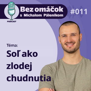 11. Soľ ako zlodej chudnutia