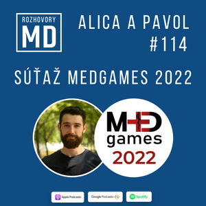 #114 Alica a Pavol - Súťaž MedGames 2022