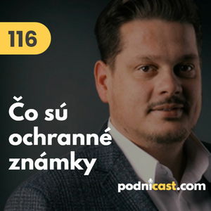 116. Ján Boldizsár (Boldiz Law Firm): Čo je ochranná známka a ako funguje #rozhovor