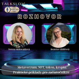 #116 Metaverse, NFT, crypto. Praktické príklady pre začiatočníkov