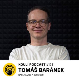 123: Tomáš Baránek: Vydáváme knihy, které mají skutečný dopad