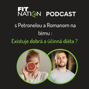 #13 Existuje dobrá a účinná diéta?