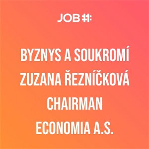 #13 Zuzana Řezníčková - Chairman - Economia a.s.