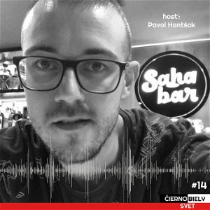 #14 Pavol Hantšok, majiteľ baru: ”Investičný alkohol vzrastá ročne o 8 %.”