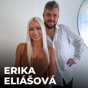 #144: Erika Eliášová – Podnikatelka a influencerka