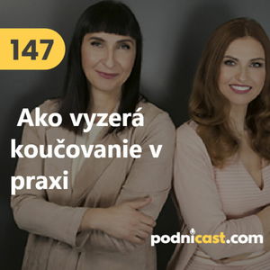147. ROZBOR KOUČINGU (Business Coaching College): Ako vyzerá koučovanie v praxi