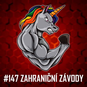 #147: Zahraniční závody - Vyprávění z Gárlovo závodů v Anglii a Německu - #7 Podcastolog