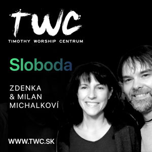 15 | Sloboda - Milan & Zdenka Michalkoví