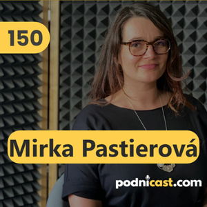 151. Mirka Pastierová (GoBigname): Naming môže trvať od dvoch týždňov do dvoch mesiacov, niekedy aj dlhšie