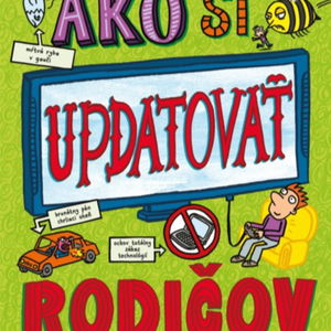 16. Ako si updatovať rodičov - Pete Johnson