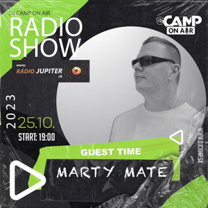 169.DJ Camp On Air / Marty Mate