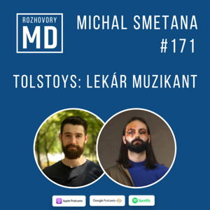 #171 Michal Smetana - Tolstoys: Lekár muzikant