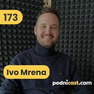 173. Ivo Mrena (Shoptet): O expanzii na Slovensko a nových službách #sponsored