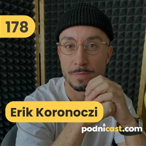 178. Erik Koronczi (Superbrands Slovakia): O oceňovaní značiek nezávislou globálnou autoritou