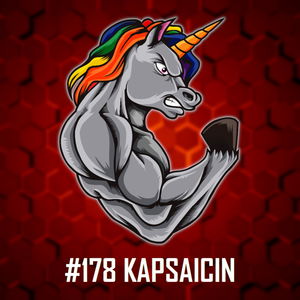 #178: Kapsaicin - Tajemství chilli papriček, Podpora metabolismu, Kardiovaskulární zdraví, Antioxidační a protizánětlivé efekty a mnohem více!