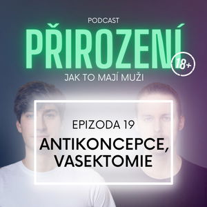 19 - Antikoncepce, vasektomie