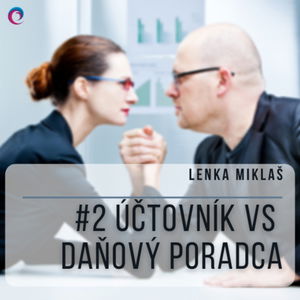 #2 Účtovník VS Daňový poradca