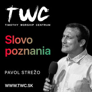 20 | Slovo poznania - Pavol Strežo