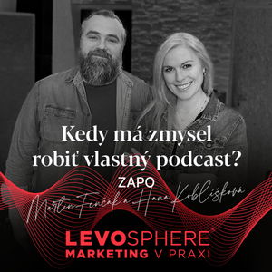 #201 BONUS: ZAPO - Kedy má zmysel robiť vlastný podcast?