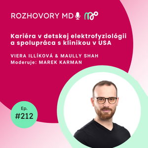 #212 Kariéra v detskej elektrofyziológii a spolupráca s klinikou v USA