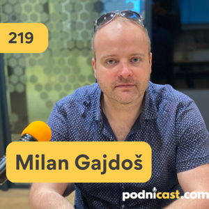 219. Milan Gajdoš (Filmzie): O 8-miliónovom startupe z bratislavskej garáže