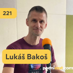 221. Lukáš Bakoš (Maxman): O NElíderstve a zdieľaní výšky platov