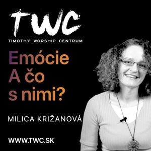 23 | Emócie. A čo s nimi? - Milica Križanová