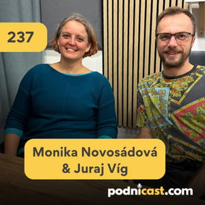 237. Monika Novosádová & Juraj Víg (Večerná škola 2/3): Prečo sa bojíme spätnej väzby?