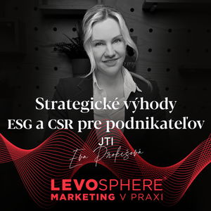 #239 Strategické výhody ESG a CSR pre podnikateľov