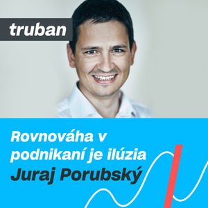 24. Ako sa dostať na obálku Forbes? | Šéfredaktor Forbes, Juraj Porubský – Michal Truban Podcast