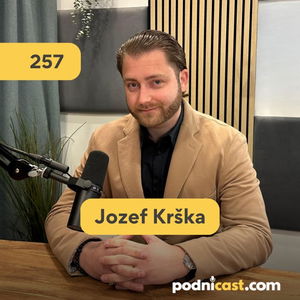 257. Jozef Krška (Mundos Investments): Prečo investovať do pre-seed startupov? Úspešné príbehy Zoberma, Fish Delish či Coinless.Tips