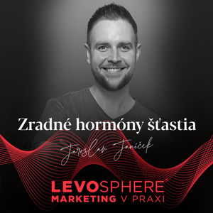 #259 Zradné hormóny šťastia